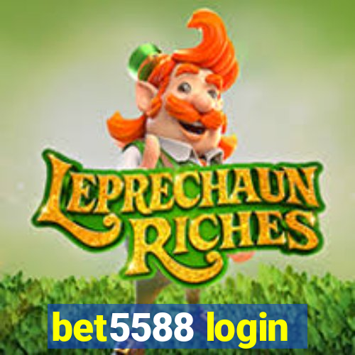 bet5588 login